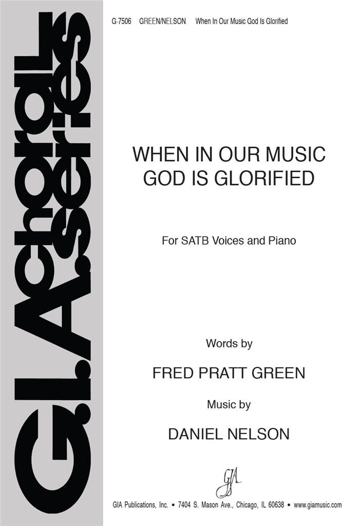 When in Our Music God Is Glorified